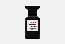 Tom Ford   Fabulous